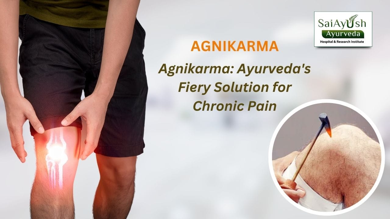 Agni Karma: Traditional Fire-Based Healing
