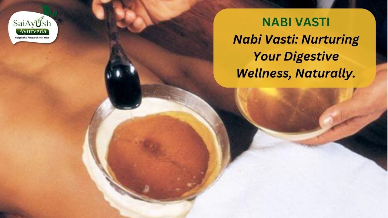 Nabi Vasti: An AyurvedicTheraphy for Digestive Health
