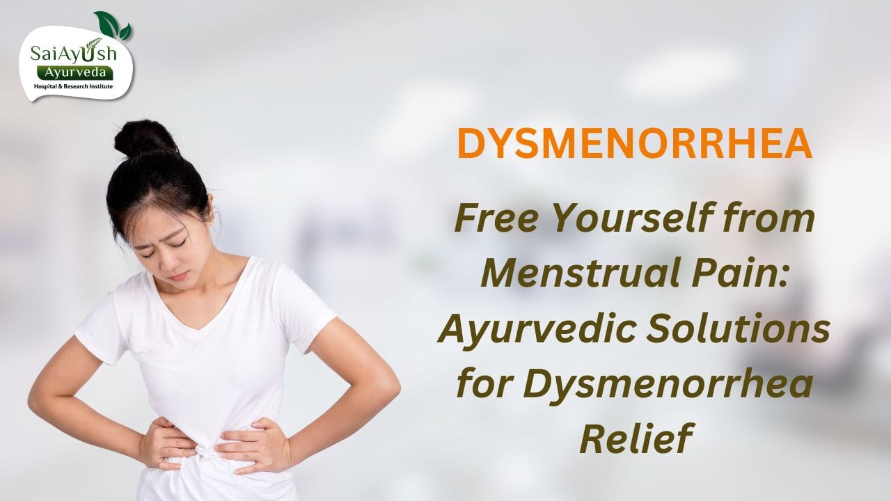 Effective Ayurvedic Management of Dysmenorrhea: Finding Natural Relief