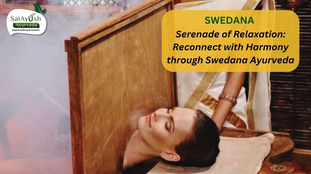 Discover the Healing Power of Swedana: An Ayurvedic Treatment for Ultimate Relaxation and Wellness
