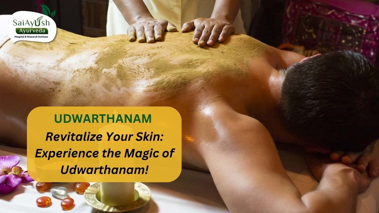 Discover the Healing Power of Udwarthanam in Ayurveda