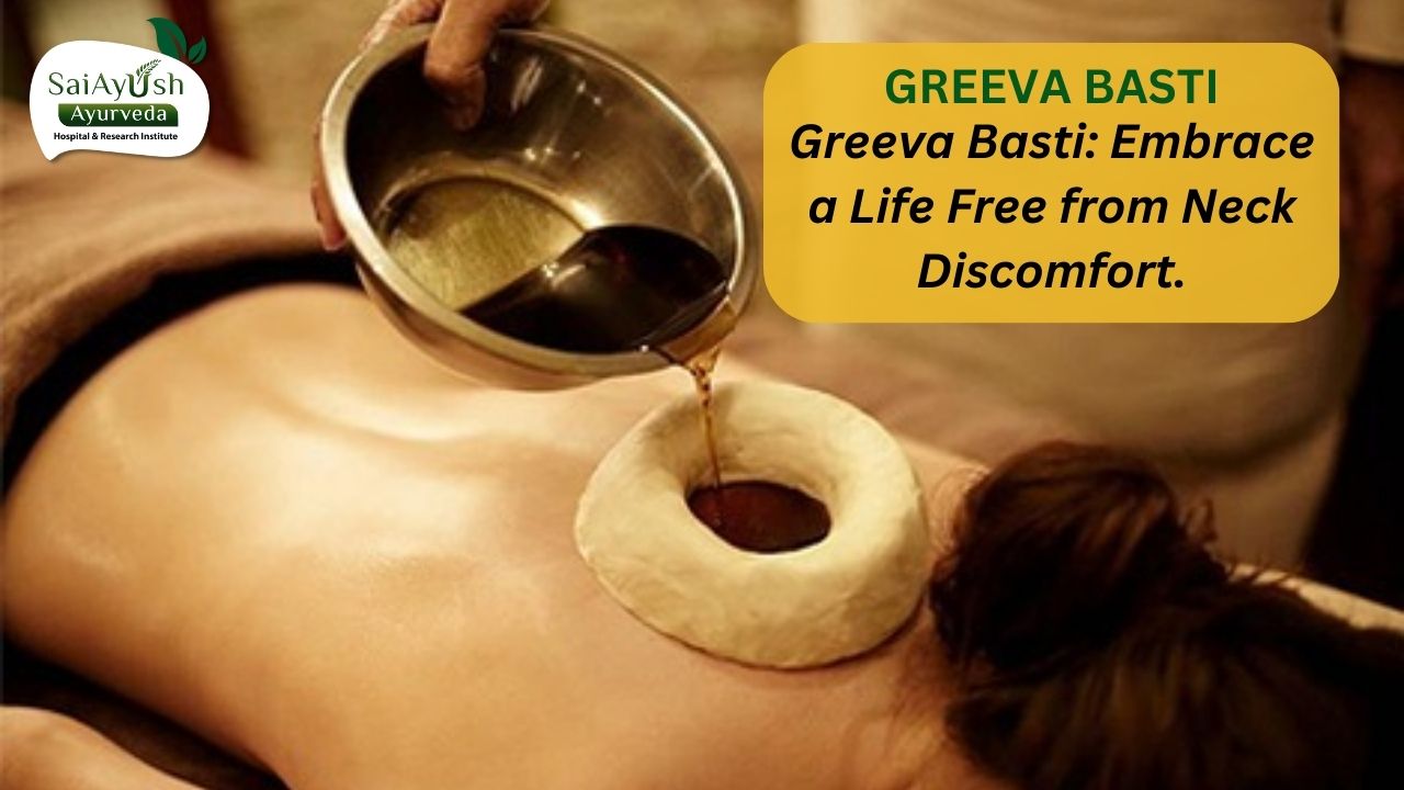 Exploring Greeva Basti in Ayurveda: A Holistic Approach to Neck Care