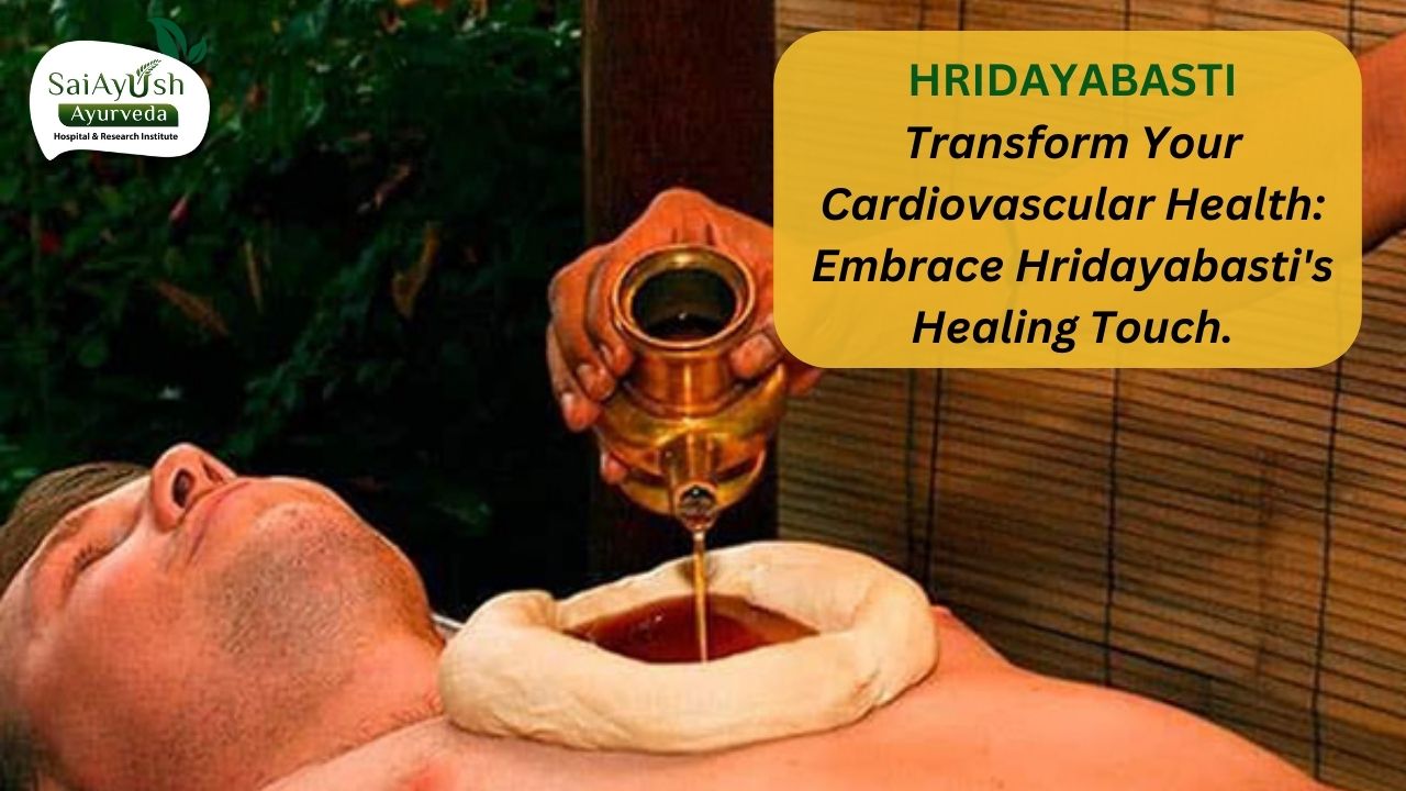 Hridaya Basti: Nurturing the Heart in Ayurved A powerful Ayurvedic therapy