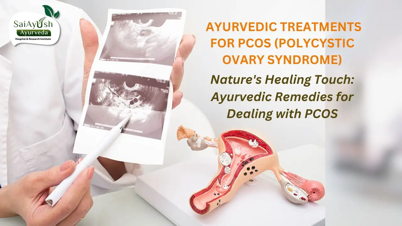 Ayurvedic treatments for PCOS Polycystic ovary syndrome Ayurvedic treatments for PCOS Polycystic ovary syndrome