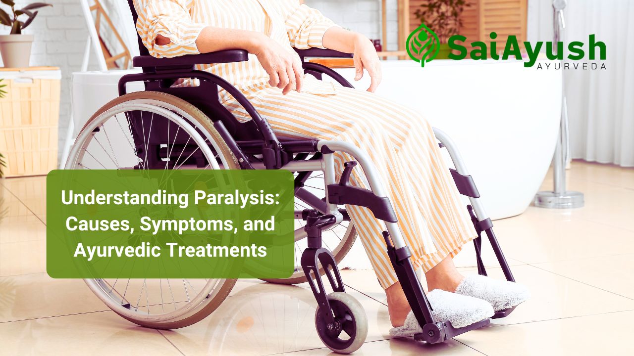 Understanding Paralysis Causes SaiAyush Ayurveda