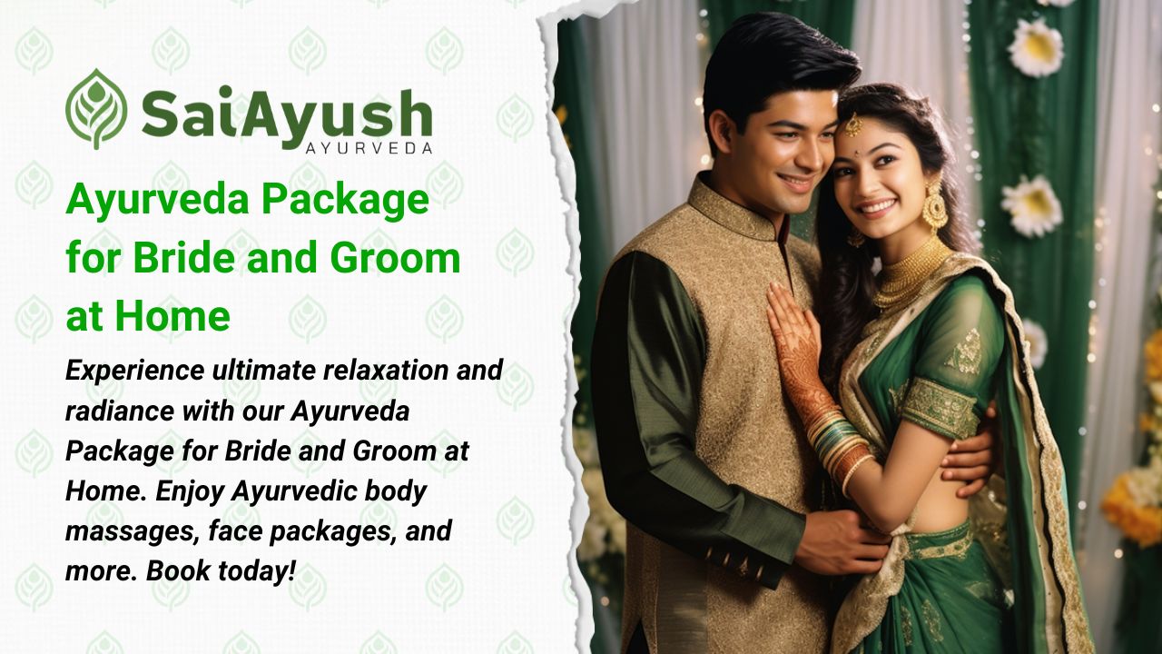 Ayurveda Package for Bride and Groom at Home: The Ultimate Ayurvedic Body Massage Experience