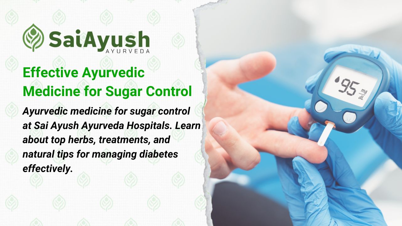 Ayurvedic Medicine for Sugar Control: A Holistic Approach to Managing Diabetes