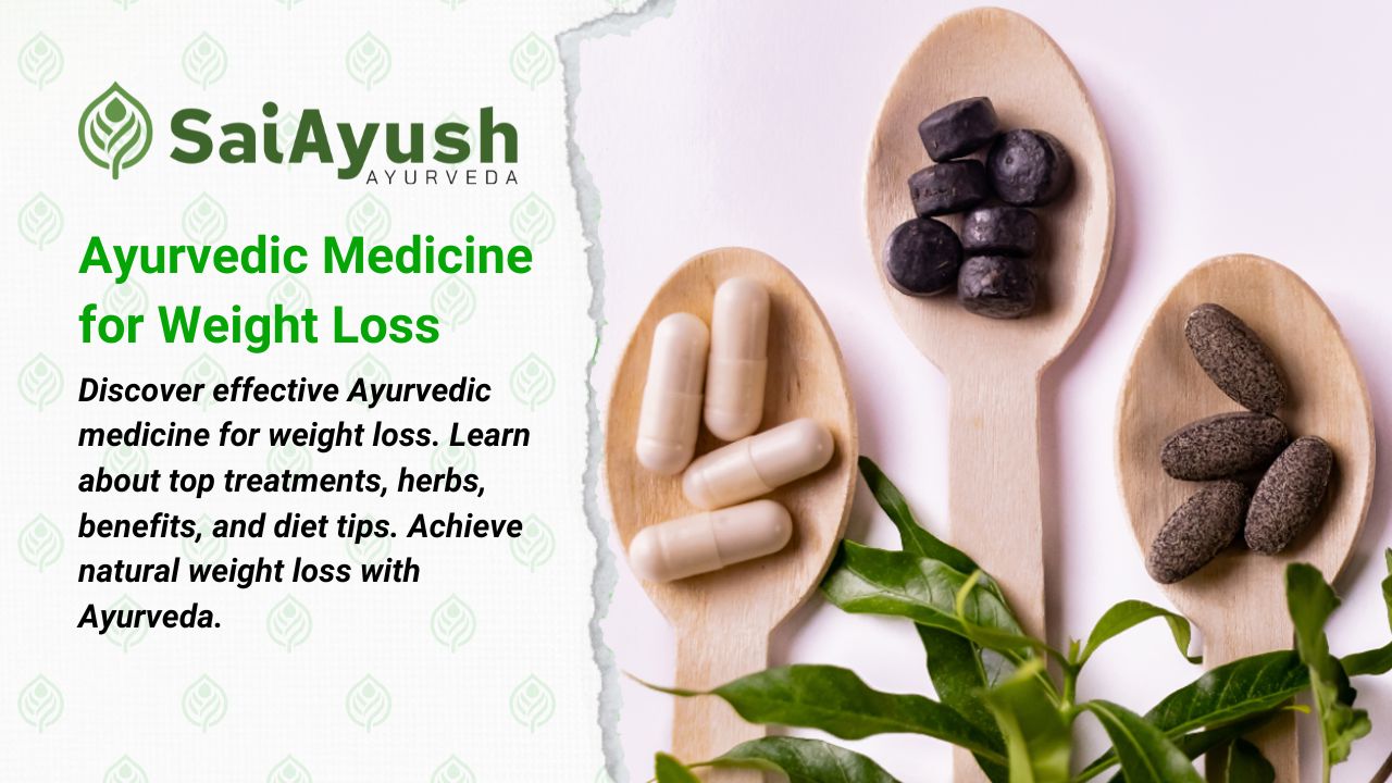 Ayurvedic Medicine for Weight Loss: The Natural Path to Wellness