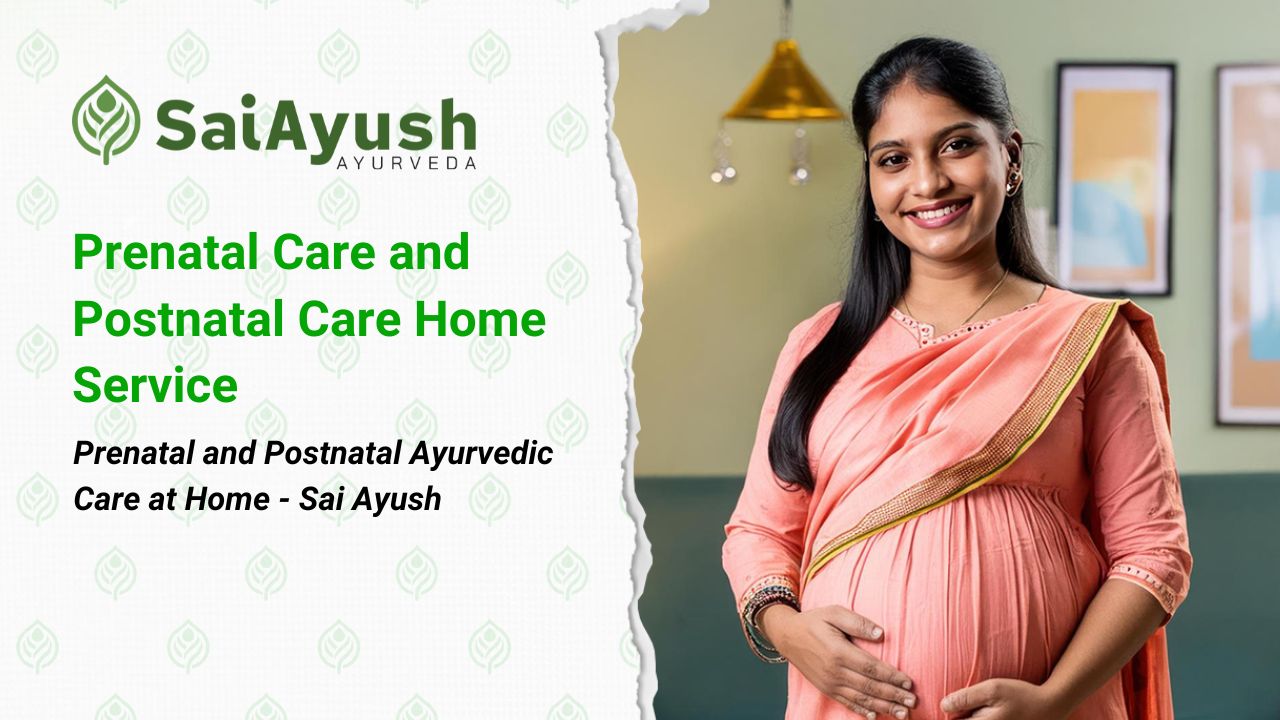 Prenatal Care and Postnatal Care Home Service/Ayurvedic Body Massage at Home