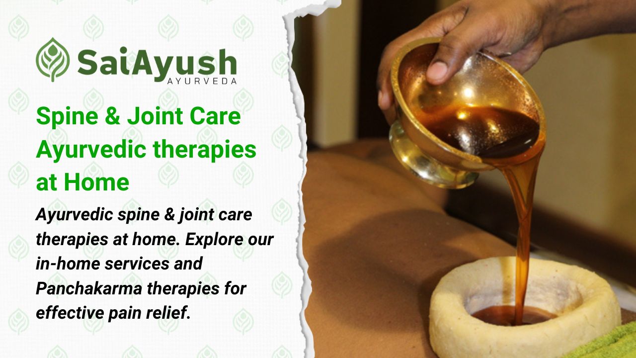 Spine & Joint Care Ayurvedic therapies at Home