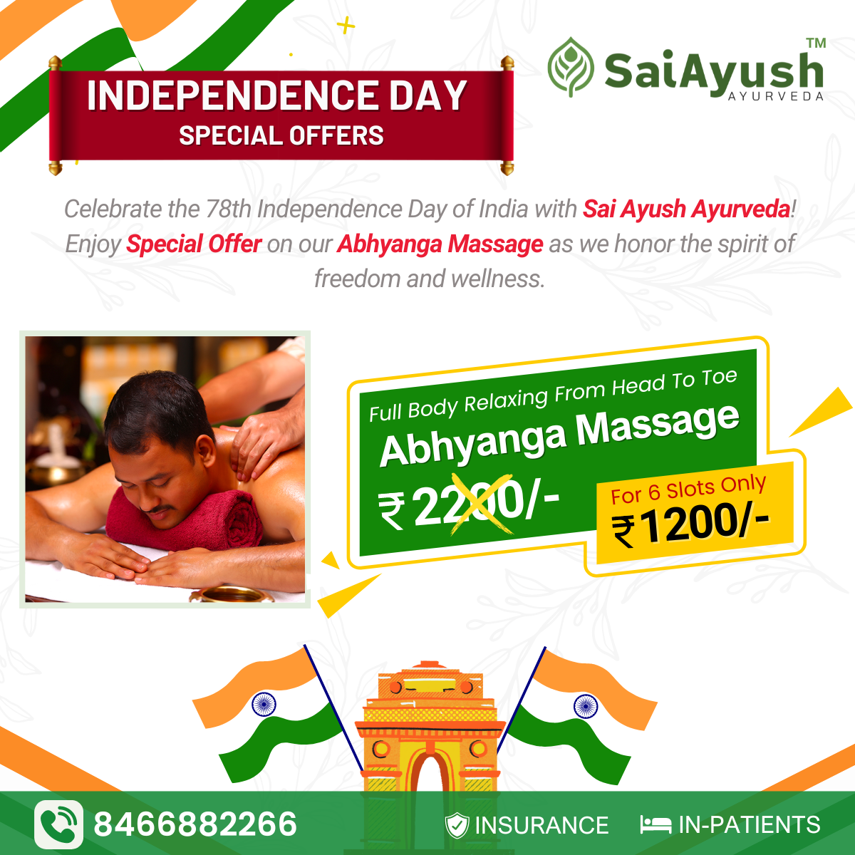 Independence Day Special Offers! for Abhyanga Massage