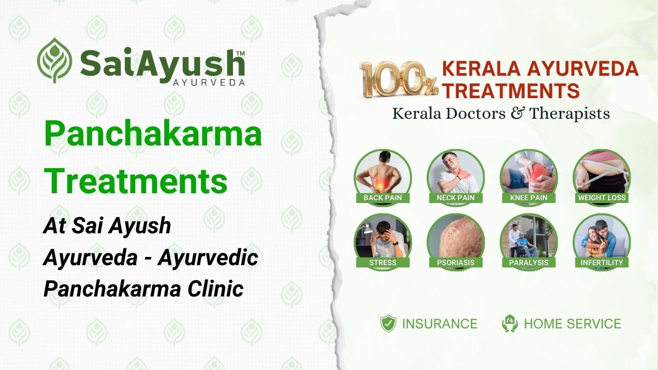 Panchakarma Treatments at Sai Ayush Ayurveda – Ayurvedic Panchakarma Clinic