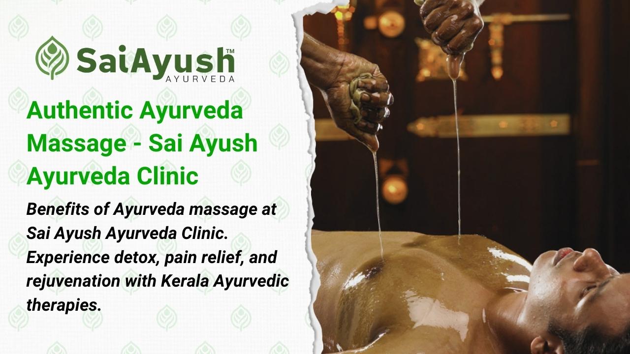 Ayurveda Massage at Sai Ayush Ayurveda – Ayurvedic Panchakarma Clinic