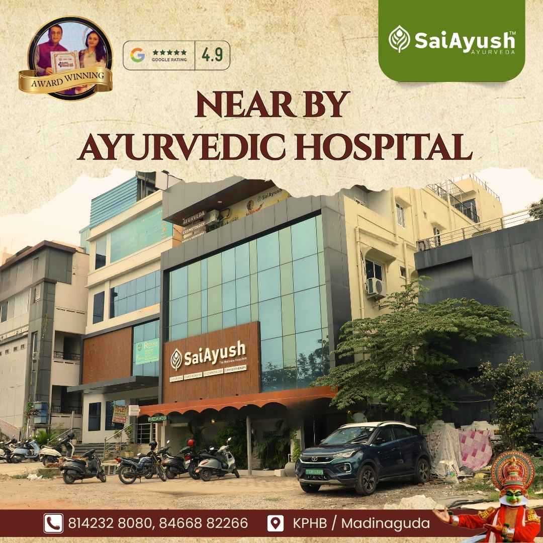 Near by ayurvedic hospital
